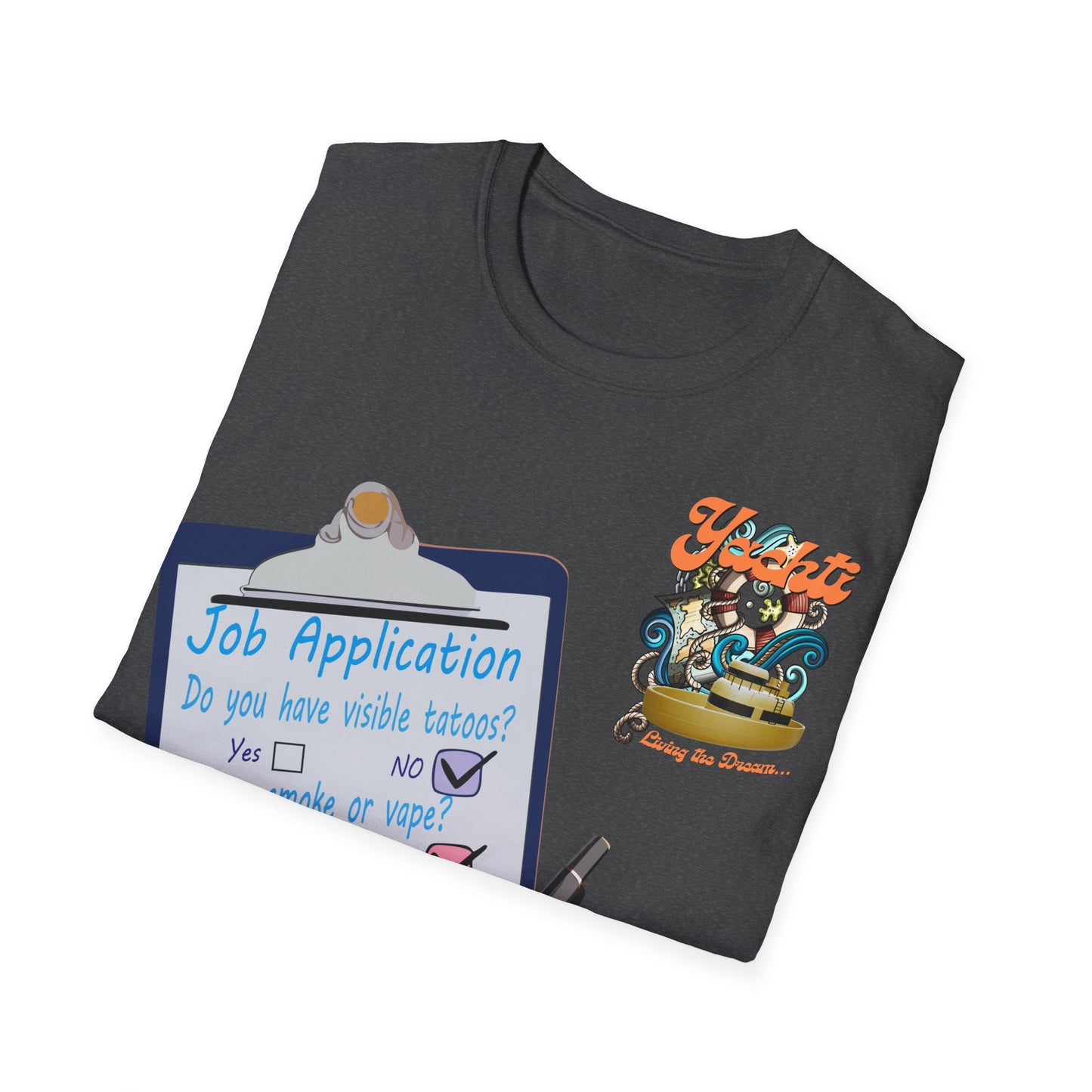 No Visible tatoos! - Palma Unisex Softstyle T-Shirt - Yachtishop - Living the Dream